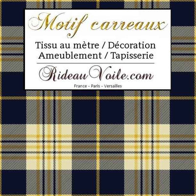 Tissu velours ameublement canapés  imprimé à carreaux tartan bleu jaune tissu décoration d'intérieure, textile au mètre motif tapissier. Rideau lainage ignifuge occultant, voilage décoratrice rénovation agencement.