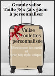 Grande valise à roulettes PERSONNALISABLE - Motif personnalisé - Design UNIQUE à personnaliser - Custom design your luggage